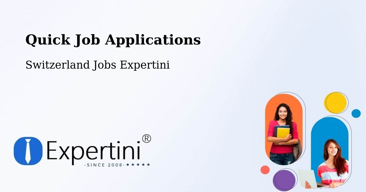 Quick Apply Feature – Thun - Switzerland Jobs Expertini
